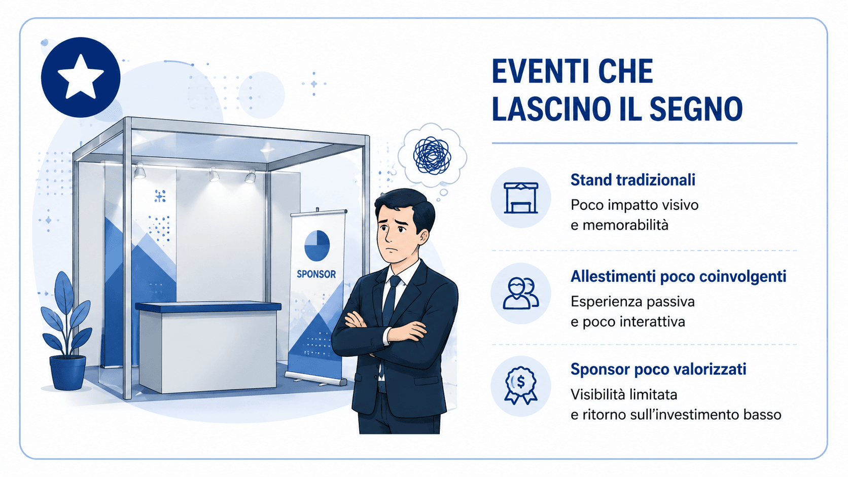 Eventi che lasciano il segno